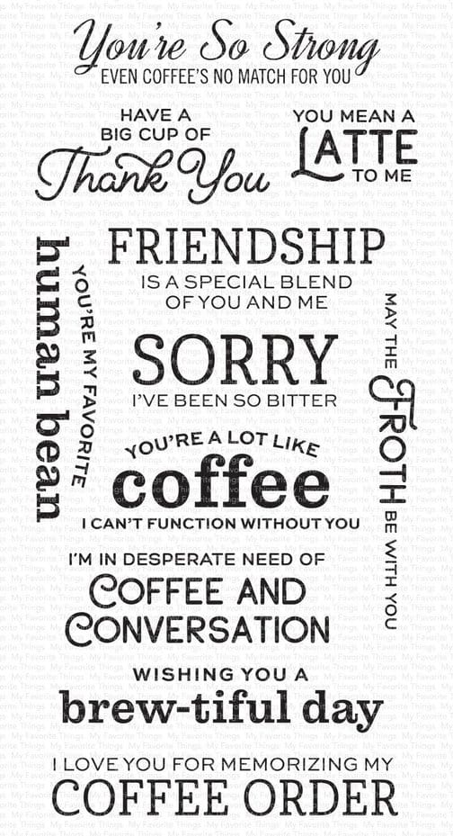 CS 733 my favorite things coffee and conversation clear stamps