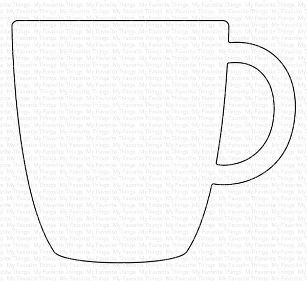 MFT 2425 my favorite things coffee mug die namics